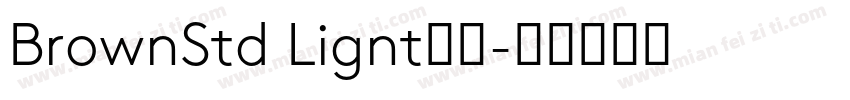 BrownStd Lignt字体字体转换